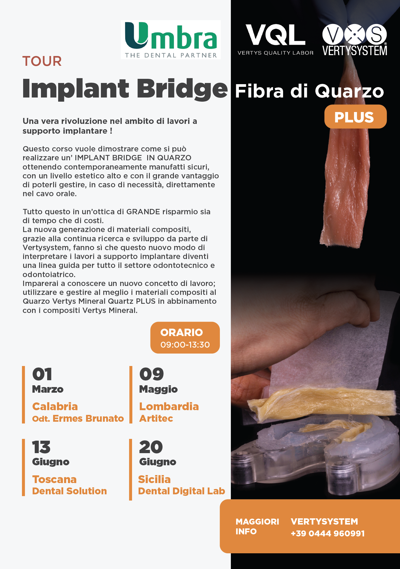 TOUR WORKSHOP Implant Bridge Fibra di Quarzo PLUS